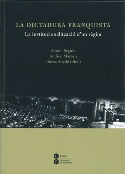 la-dictadura-franquista-la-institucionalitzaci-dun-rgim