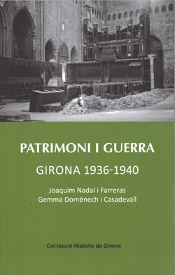 presentaci-del-llibre-patrimoni-i-guerra-girona-1936-1940